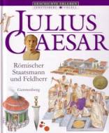 Julius Caesar - Römischer Staatsmann und Feldherr