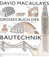 David Macaulay's grosses Buch der Bautechnik - 