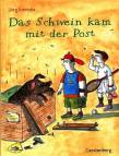 Das Schwein kam mit der Post - Mit Bildern von Papan