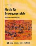 Musik für Bewegungsspiele - Musikcassette mit Begleitheft
