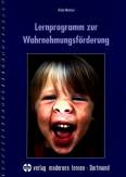 Lernprogramm zur Wahrnehmungsförderung - 