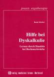 Hilfe bei Dyskalkulie: Lernen durch Handeln bei Rechenschw&auml;che