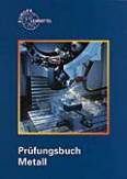 Prüfungsbuch Metall - 