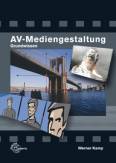 AV-Mediengestaltung - Grundwissen