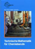 Technische Mathematik f&uuml;r Chemieberufe