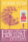 Nur einen Horizont entfernt: Roman (Belletristik (international))