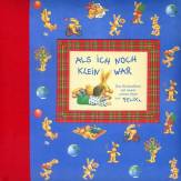 Als ich noch klein war - Ein Kinderalbum mit einem echten Brief von Felix