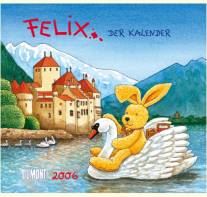 FELIX - Der Kalender 2006 - Dumont 2006