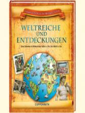 Weltreiche und Entdeckungen - Eine Zeitreise in Bildern von 1450 n.Chr. bis 1800 n. Chr.