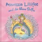Prinzessin Lillifee und der kleine Delfin  - 