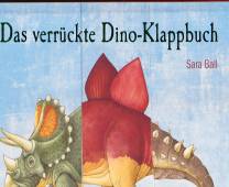 Das verrückte Dino- Klappbuch - 