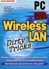 Wireless LAN - Dirty Tricks