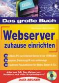 Webserver zuhause einrichten - Vom Heim-PC zum Internet-Server in nur 15 Minuten