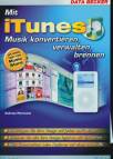 Mit iTunes Musik konvertieren, verwalten, brennen - 