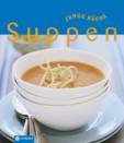 Junge Küche - Suppen