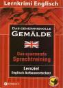 Das geheimnisvolle Gemälde - Lernkrimi Englisch
