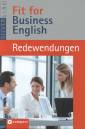 Fit for Business English. Redewendungen
