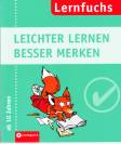 Lernfuchs: Leichter lernen- besser merken - 
