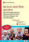 So lernt mein Kind sprechen - Sprachstörungen erkennen - Sprachentwicklung fördern