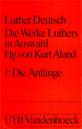 Luther Deutsch - Die Werke Martin Luthers in neuer Auswahl für die Gegenwart, herausgegeben von Kurt Aland, in 10 Bänden und einem Registerband