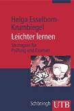 Leichter lernen - Strategien für Prüfung und Examen
