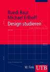 Design studieren (Uni-Taschenb&uuml;cher M)