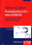 Frontalunterricht – neu entdeckt - Integration in offene Unterrichtsformen