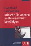 Kritische Situationen im Referendariat bewältigen  - Ein Arbeitsbuch für Lehramtsstudierende
