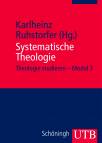 Systematische Theologie - Theologie studieren - Modul 3