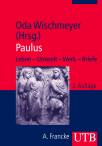 Paulus - Leben - Umwelt - Werk - Briefe