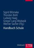 Handbuch Schule - Theorie - Organisation - Entwicklung