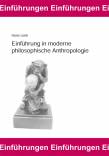 Einführung in moderne philosophische Anthropologie  - 