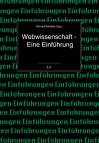 Webwissenschaft - Eine Einführung  - 