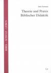 Theorie und Praxis Biblischer Didaktik  - 