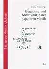 Begabung und Kreativität in der populären Musik - 