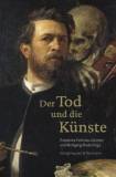 Der Tod und die Künste -