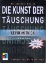 Die Kunst der T&auml;uschung: Risikofaktor Mensch