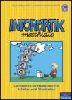 Informatik macchiato  - Cartoon-Kurs für Schüler und Studenten