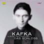 Franz Kafka: Das Schloss - gelesen von Ulrich Matthes 