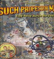 Such Professor M.  - Eine Reise durch die Zeit