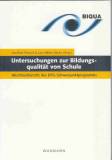 Untersuchungen zur Bildungsqualit&auml;t von Schule: Abschlussbericht des DFG-Schwerpunktprogramms