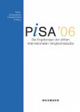 PISA 2006: Die Ergebnisse der dritten internationalen Vergleichsstudie