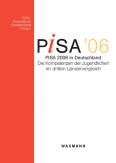 PISA 2006 in Deutschland: Die Kompetenzen der Jugendlichen im dritten L&auml;ndervergleich
