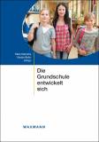 Die Grundschule entwickelt sich - 
