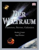 Der Weltraum - Planeten, Sterne, Galaxien