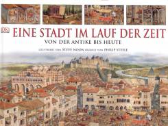Eine Stadt im Lauf der Zeit - Von der Antike bis heute 