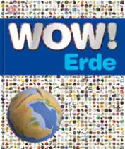 WOW! Erde