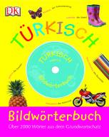 Bildwörterbuch Türkisch - Über 200 Wörter aus dem Grundwortschatz