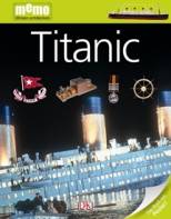 memo Wissen entdecken, Band 22: Titanic, mit Riesenposter!