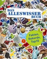 Das Alleswisser-Buch: Fakten, Rekorde, Top10